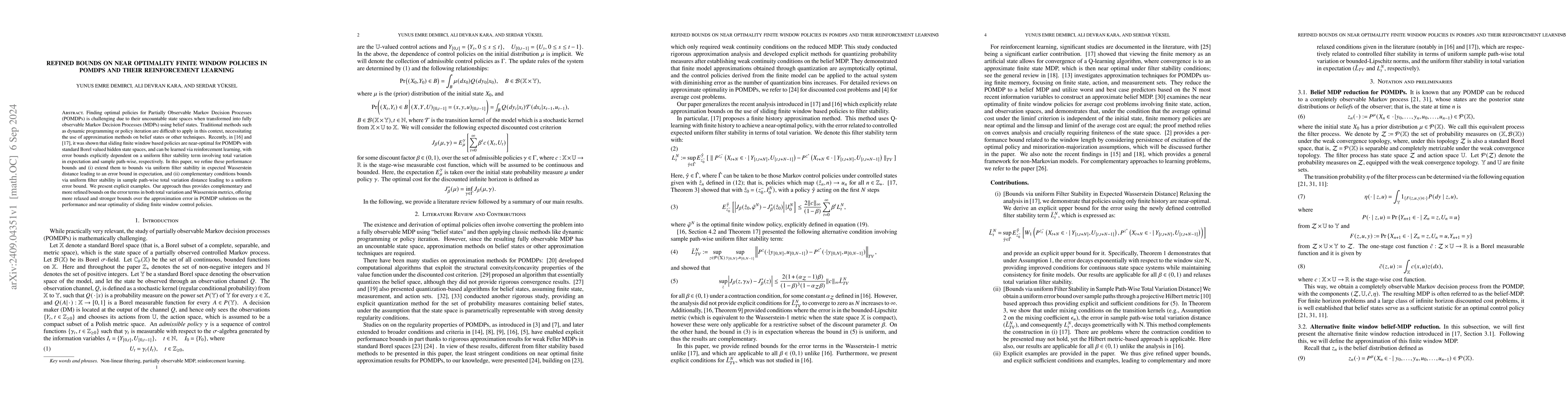 Thumbnail for Refined Bounds on Near Optimality Finite Window Policies in POMDPs and
  Their Reinforcement Learning