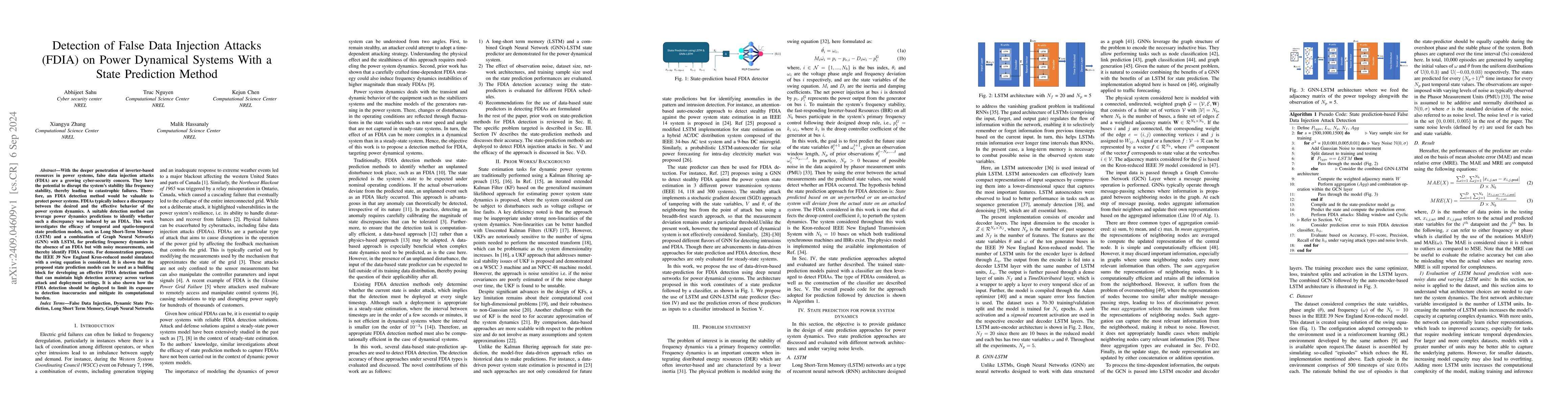 Thumbnail for Detection of False Data Injection Attacks (FDIA) on Power Dynamical
  Systems With a State Prediction Method