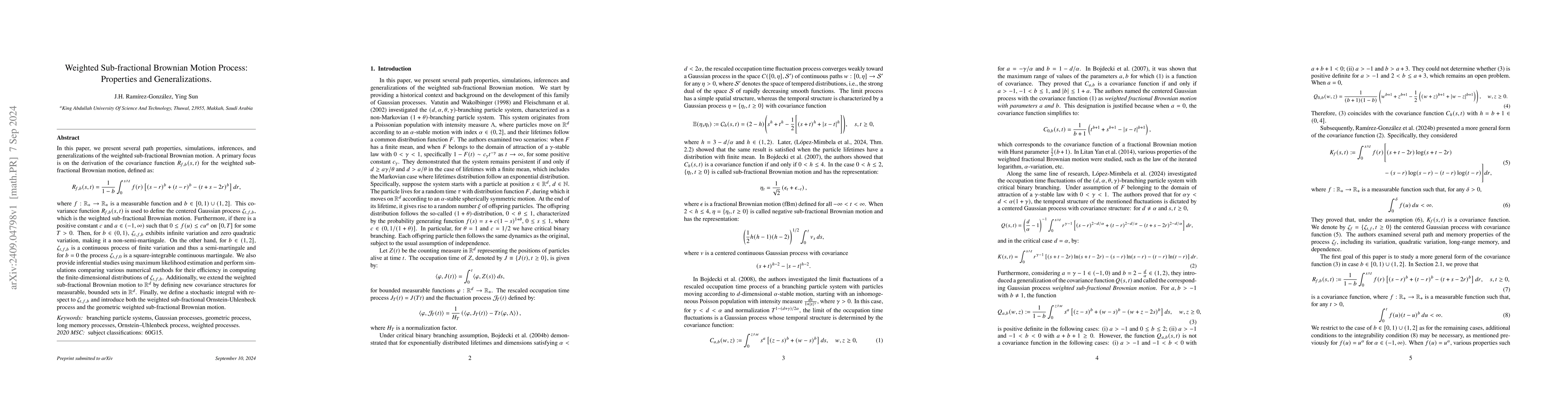 Thumbnail for Weighted Sub-fractional Brownian Motion Process: Properties and
  Generalizations