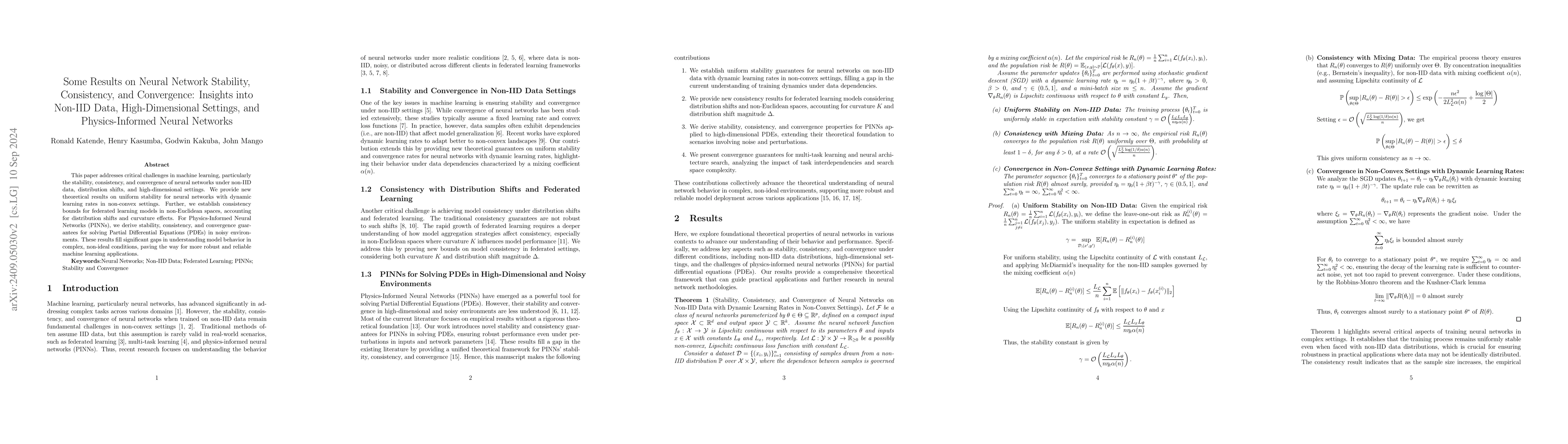 Thumbnail for Some Results on Neural Network Stability, Consistency, and Convergence:
  Insights into Non-IID Data, High-Dimensional Settings, and Physics-Informed
  Neural Networks