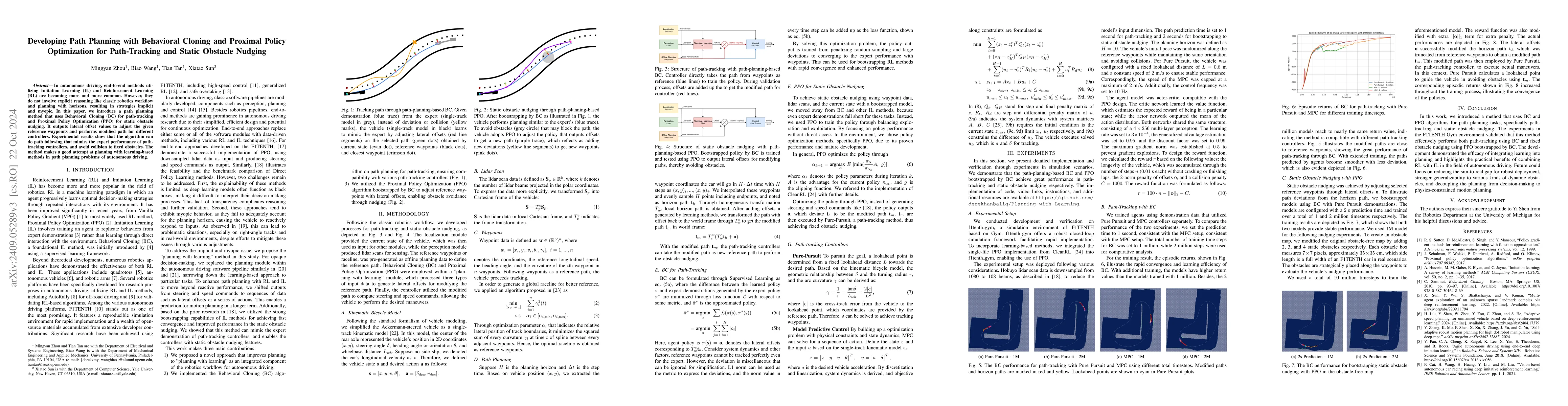 Thumbnail for Developing Path Planning with Behavioral Cloning and Proximal Policy
  Optimization for Path-Tracking and Static Obstacle Nudging