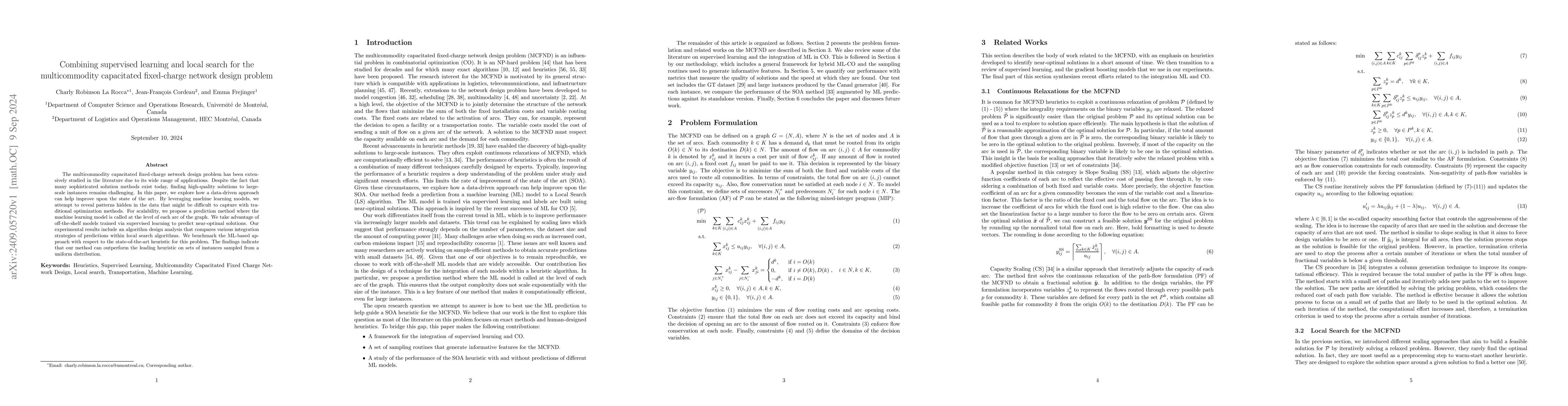 Thumbnail for Combining supervised learning and local search for the multicommodity
  capacitated fixed-charge network design problem