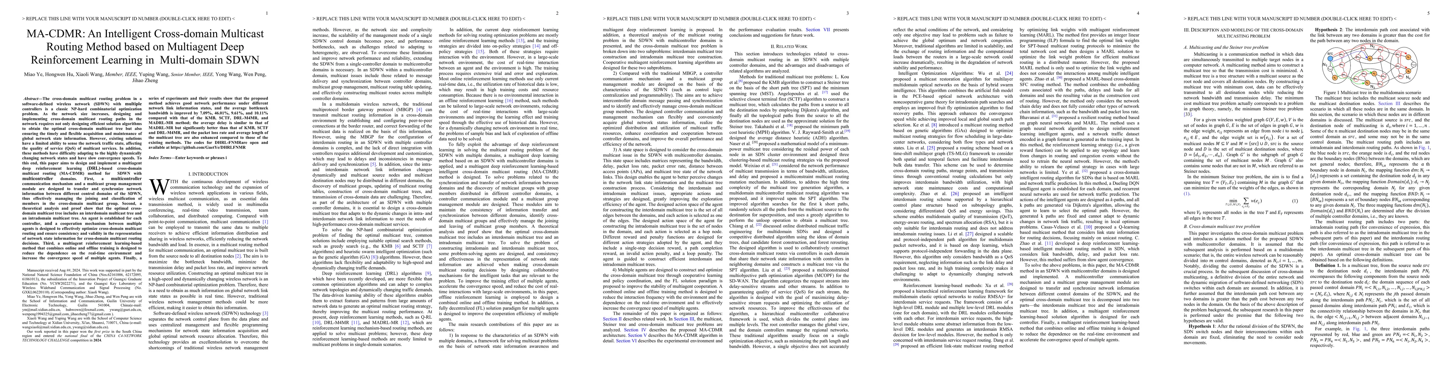 Thumbnail for MA-CDMR: An Intelligent Cross-domain Multicast Routing Method based on
  Multiagent Deep Reinforcement Learning in Multi-domain SDWN