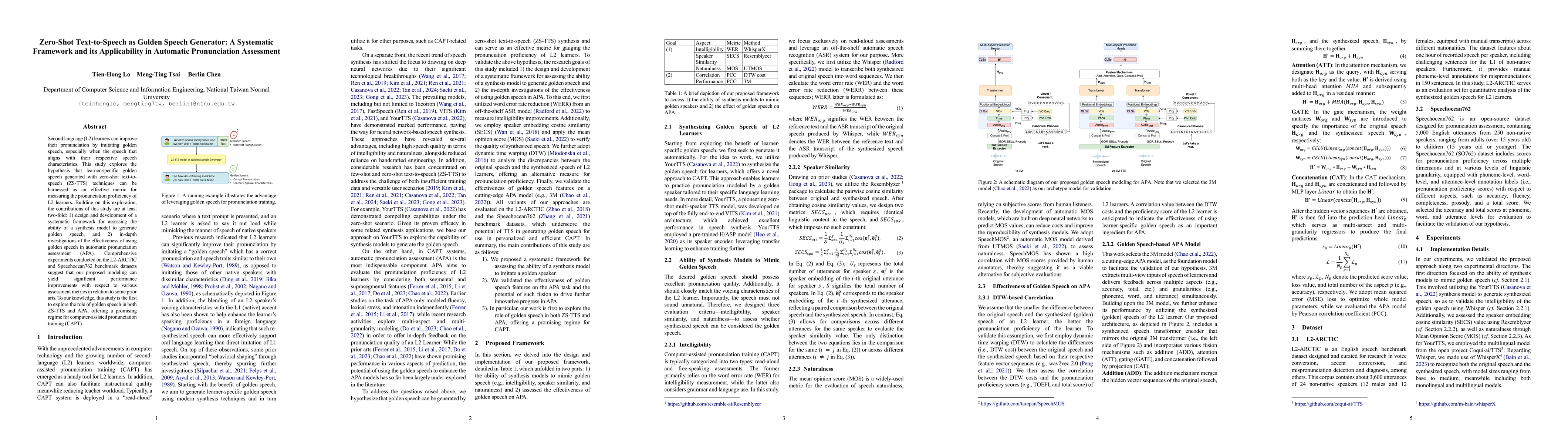 Thumbnail for Zero-Shot Text-to-Speech as Golden Speech Generator: A Systematic
  Framework and its Applicability in Automatic Pronunciation Assessment