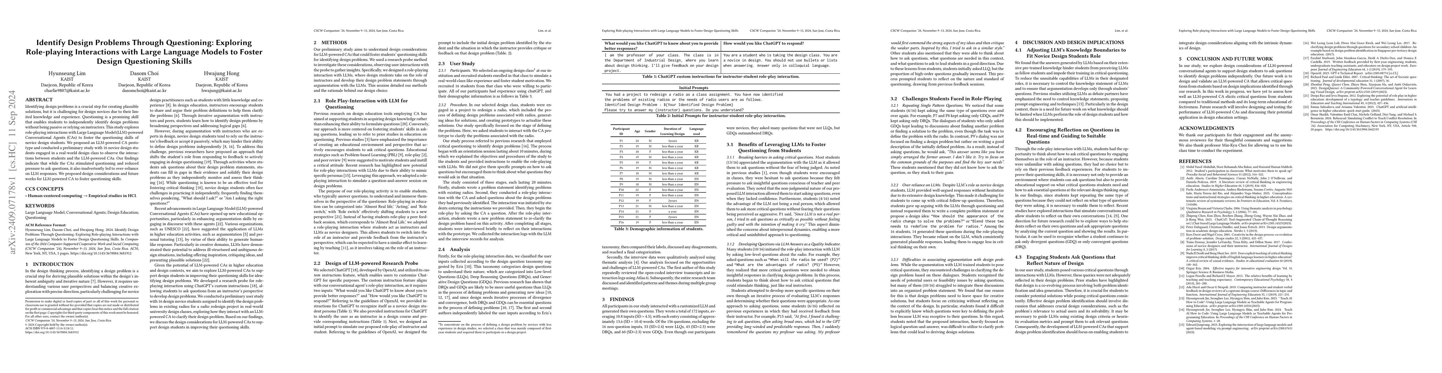 Thumbnail for Identify Design Problems Through Questioning: Exploring Role-playing
  Interactions with Large Language Models to Foster Design Questioning Skills