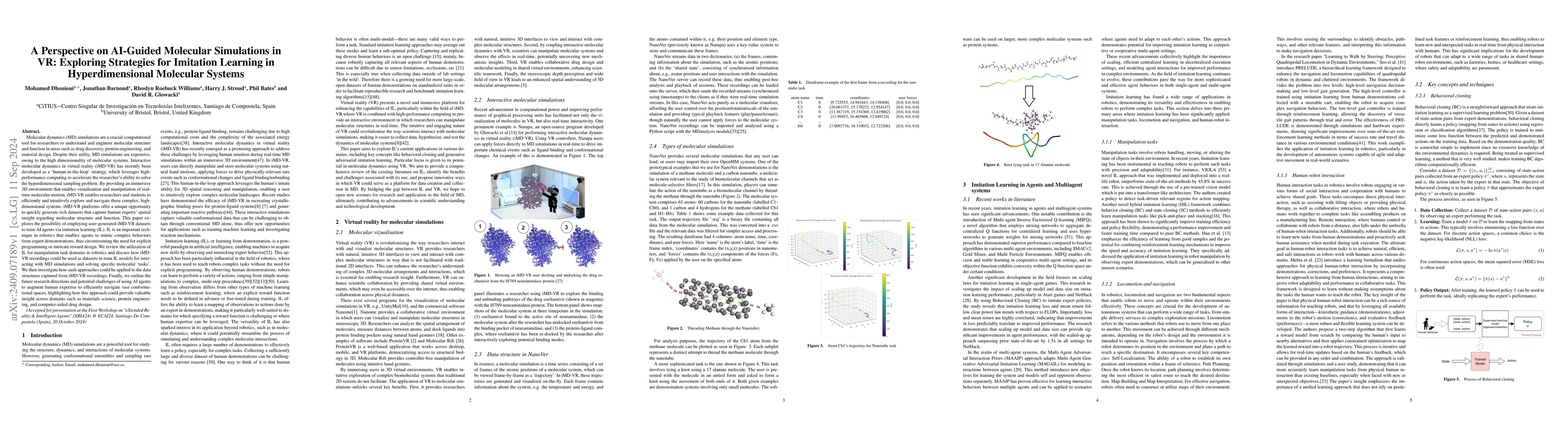 Thumbnail for A Perspective on AI-Guided Molecular Simulations in VR: Exploring
  Strategies for Imitation Learning in Hyperdimensional Molecular Systems