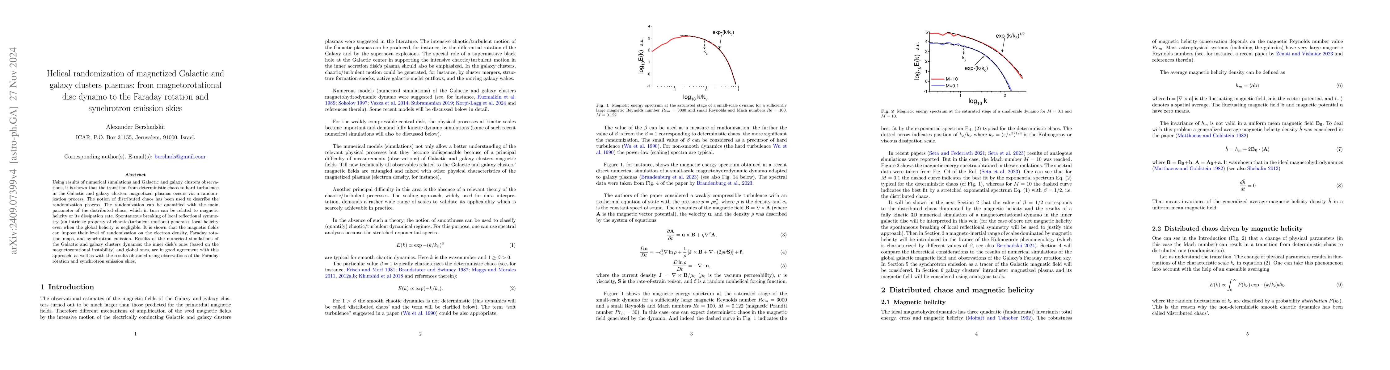 Thumbnail for Helical randomization of magnetized Galactic and galaxy clusters
  plasmas: from magnetorotational disc dynamo to the Faraday rotation and
  synchrotron emission skies