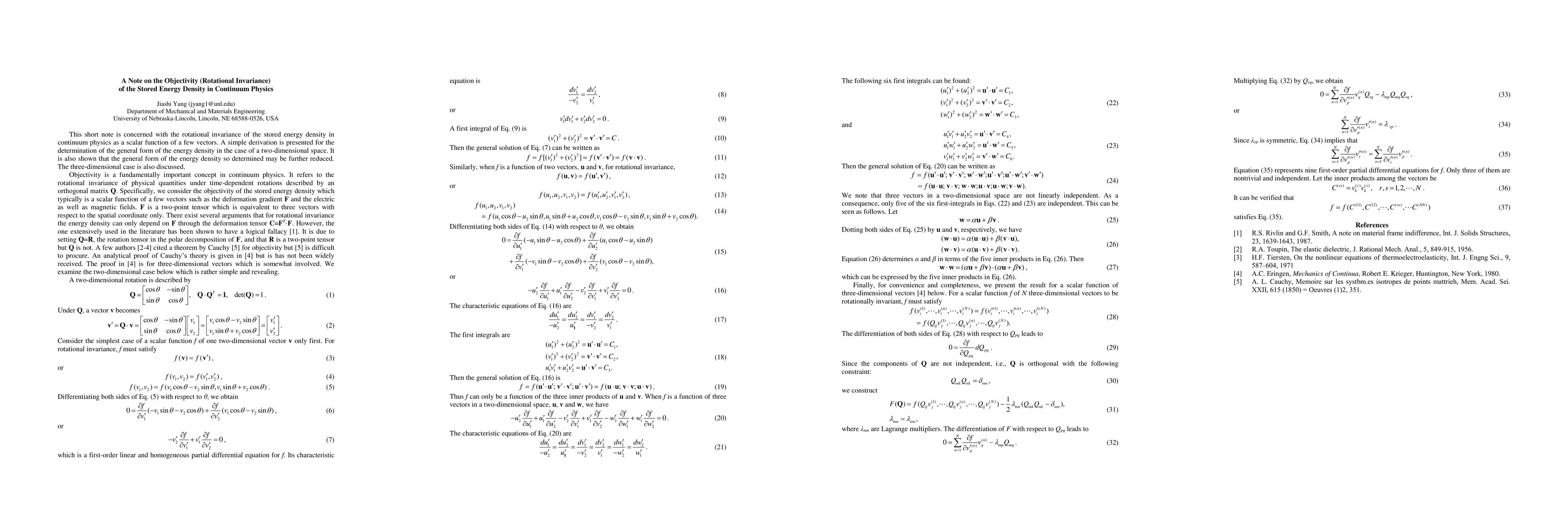 Thumbnail for A Note on the Objectivity (Rotational Invariance) of the Stored Energy
  Density in Continuum Physics