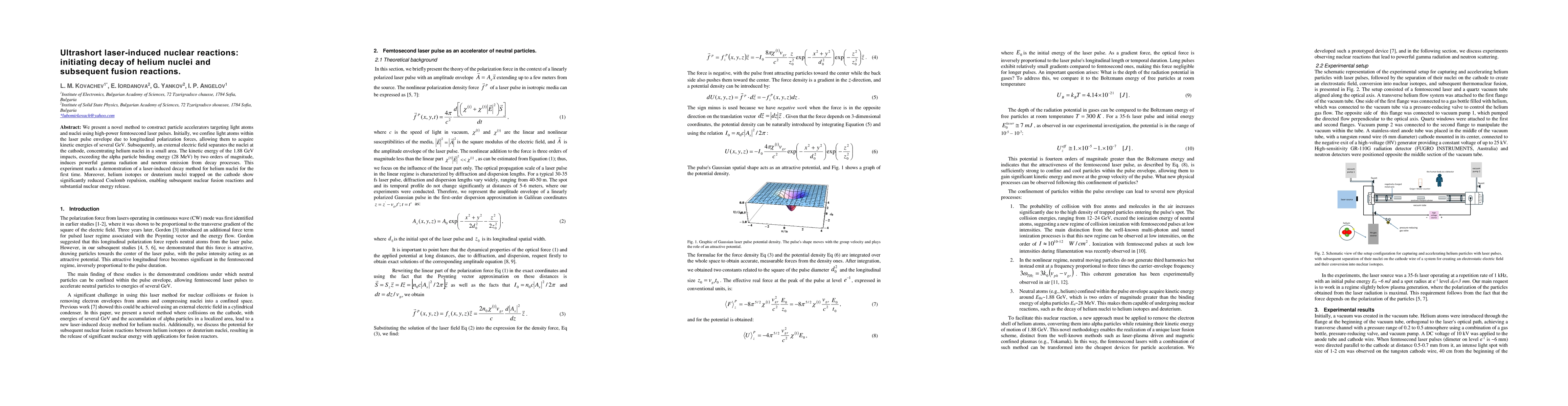 Thumbnail for Ultrashort laser-induced nuclear reactions: initiating decay of helium
  nuclei and subsequent fusion reactions