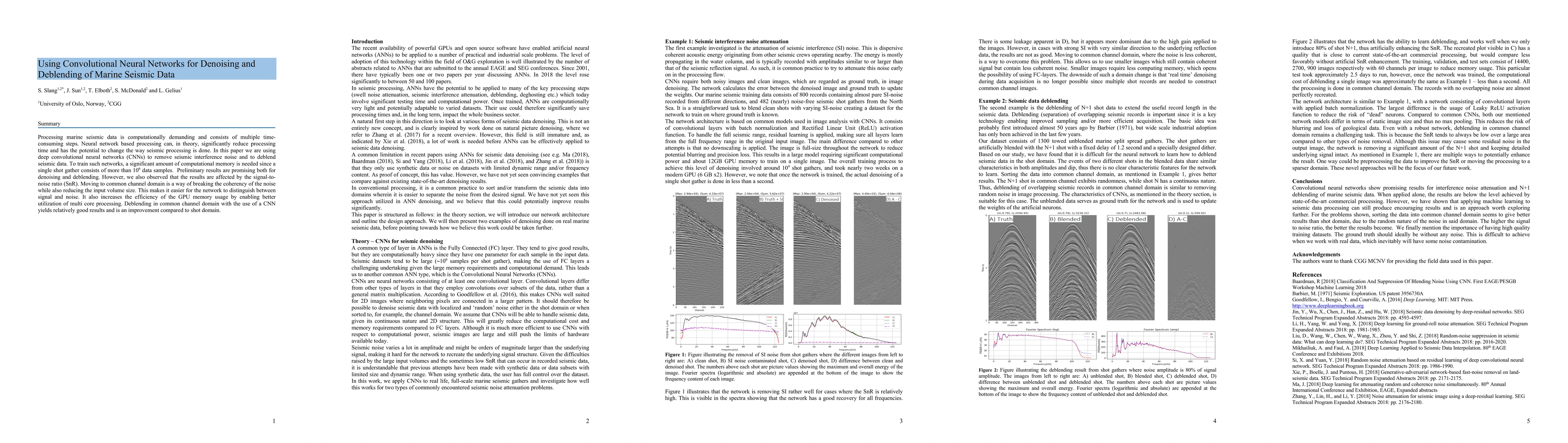 Thumbnail for Using Convolutional Neural Networks for Denoising and Deblending of
  Marine Seismic Data