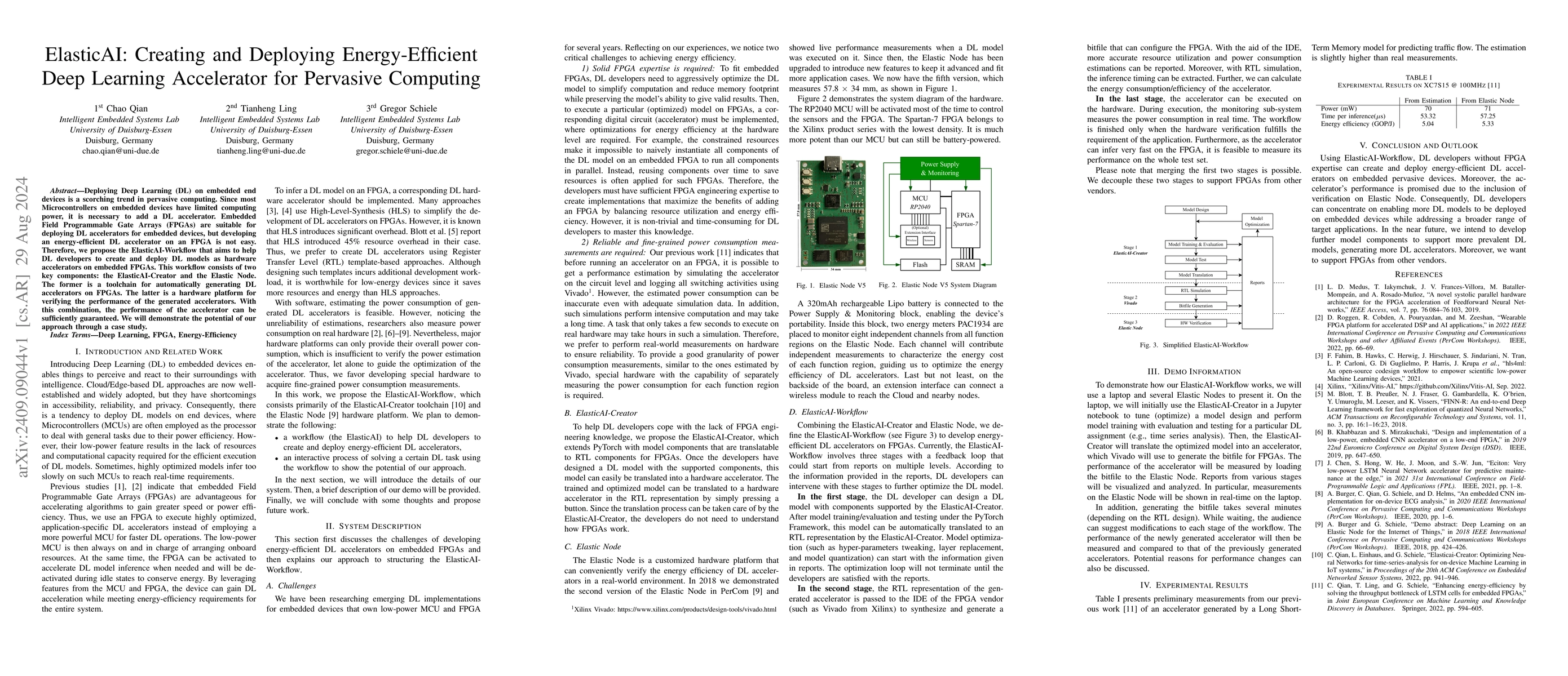 Thumbnail for ElasticAI: Creating and Deploying Energy-Efficient Deep Learning
  Accelerator for Pervasive Computing