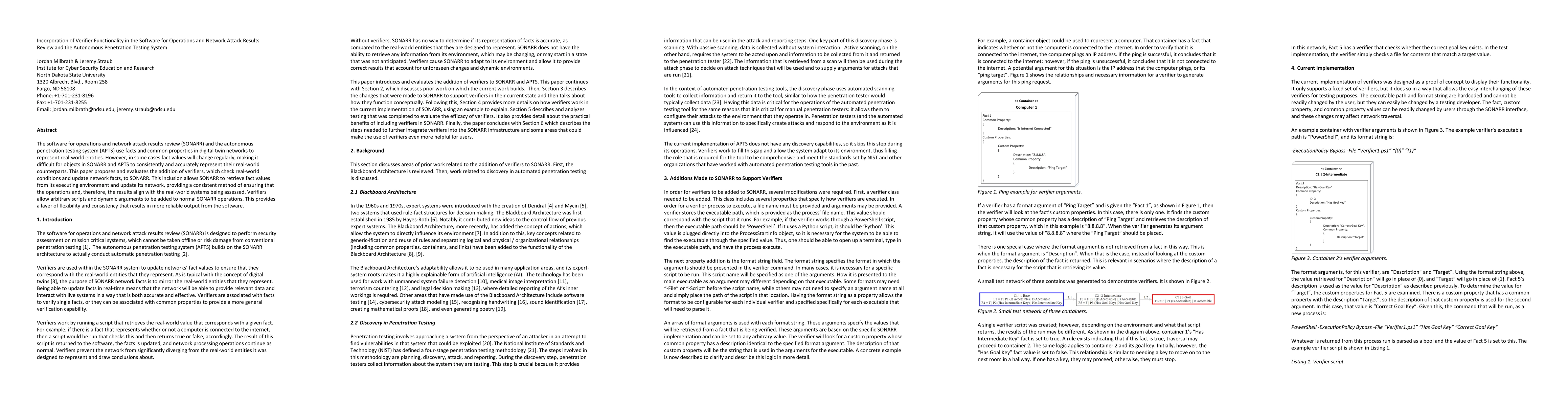 Thumbnail for Incorporation of Verifier Functionality in the Software for Operations
  and Network Attack Results Review and the Autonomous Penetration Testing
  System