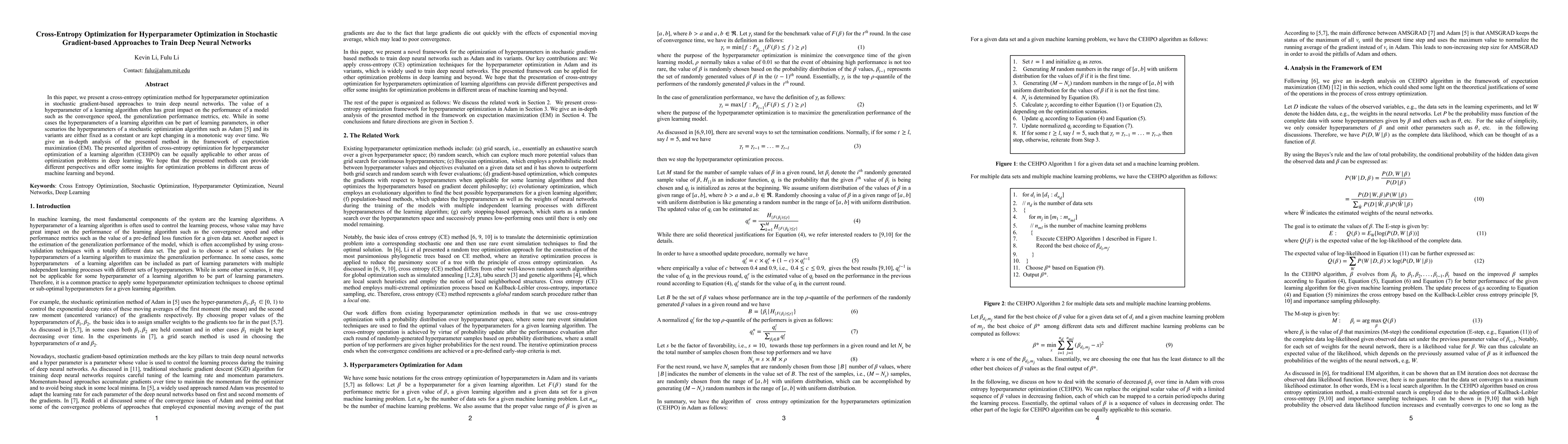 Thumbnail for Cross-Entropy Optimization for Hyperparameter Optimization in Stochastic
  Gradient-based Approaches to Train Deep Neural Networks