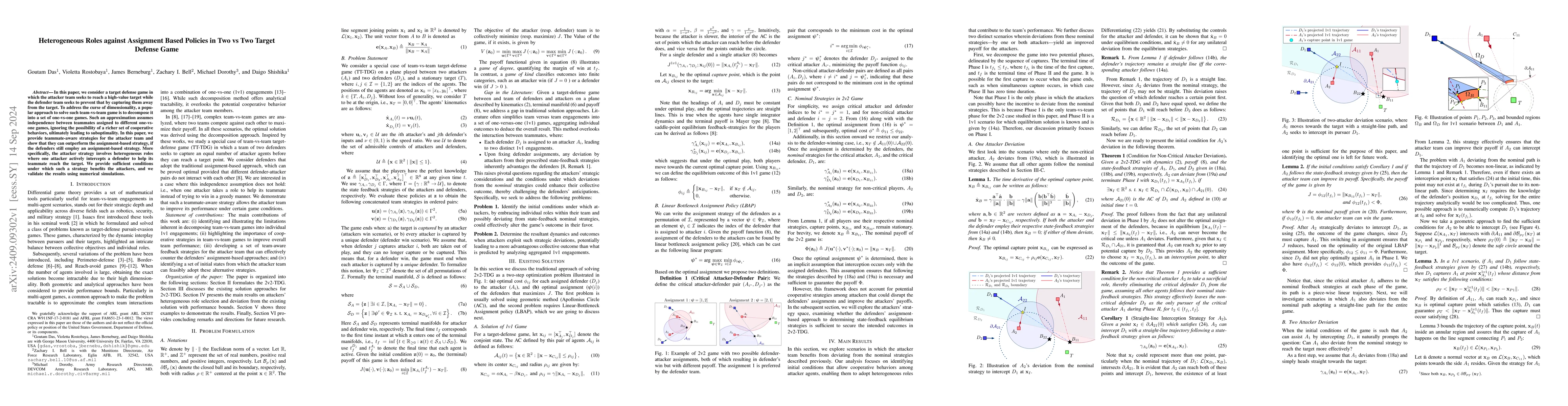 Thumbnail for Heterogeneous Roles against Assignment Based Policies in Two vs Two
  Target Defense Game