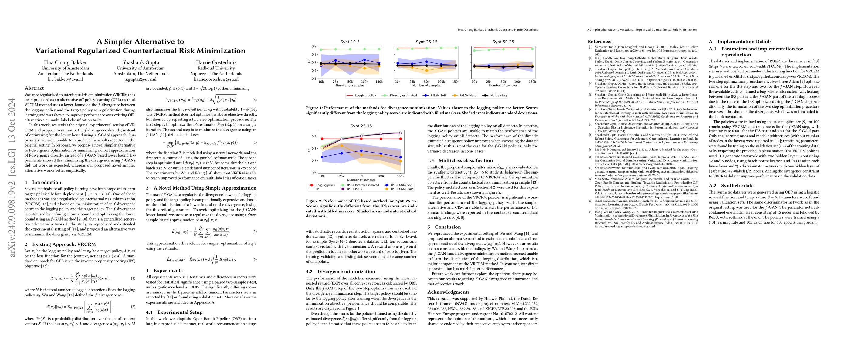 Thumbnail for A Simpler Alternative to Variational Regularized Counterfactual Risk
  Minimization
