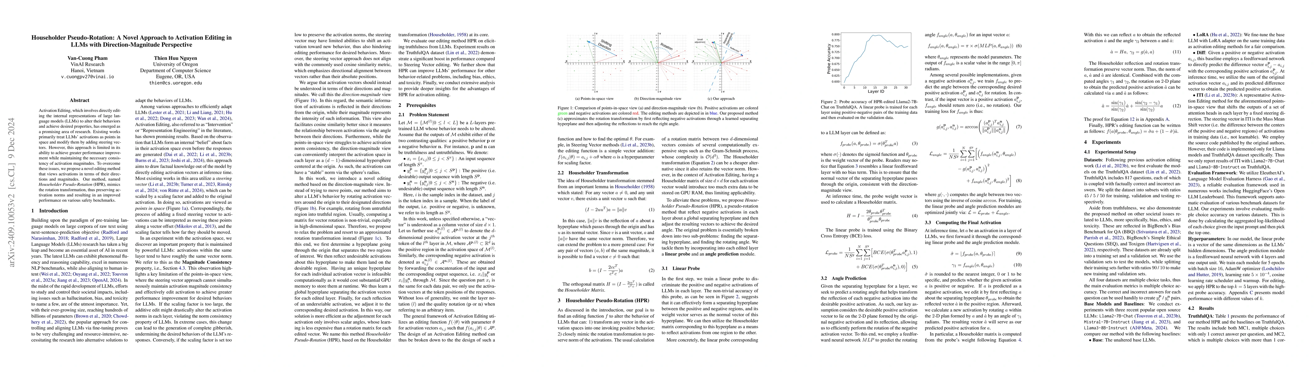 Thumbnail for Householder Pseudo-Rotation: A Novel Approach to Activation Editing in
  LLMs with Direction-Magnitude Perspective