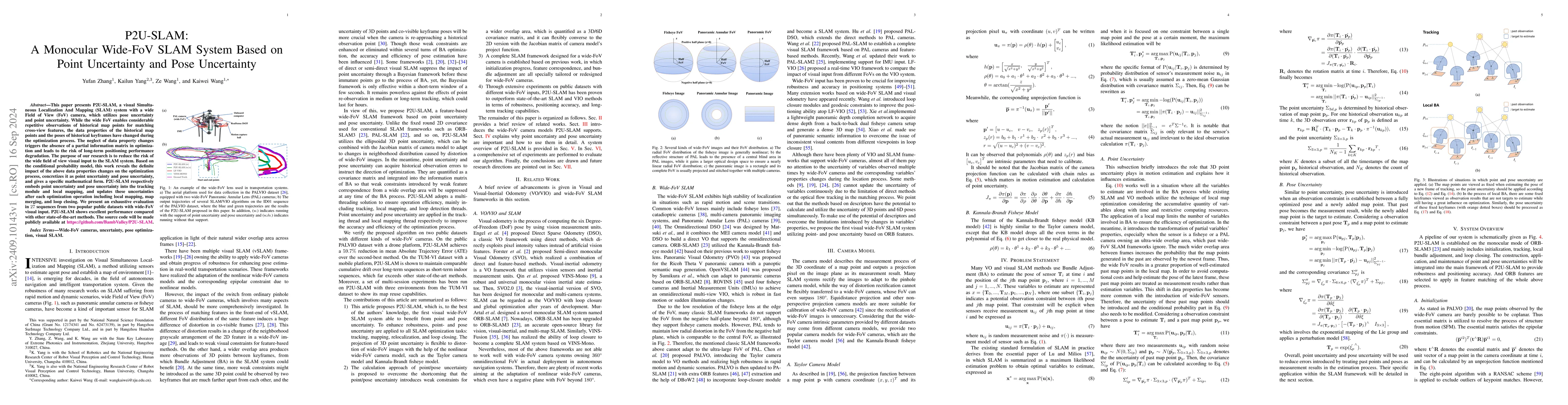 Thumbnail for P2U-SLAM: A Monocular Wide-FoV SLAM System Based on Point Uncertainty
  and Pose Uncertainty