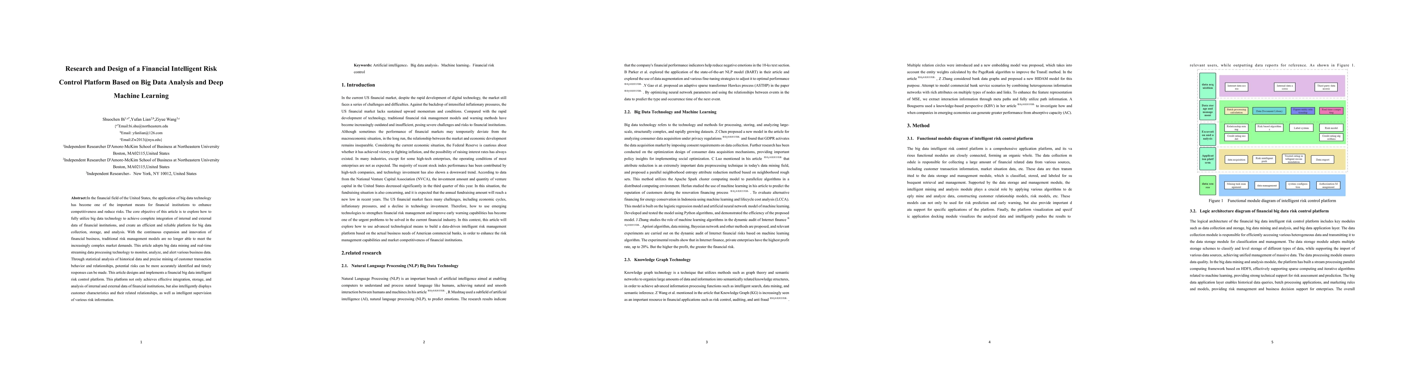 Thumbnail for Research and Design of a Financial Intelligent Risk Control Platform
  Based on Big Data Analysis and Deep Machine Learning