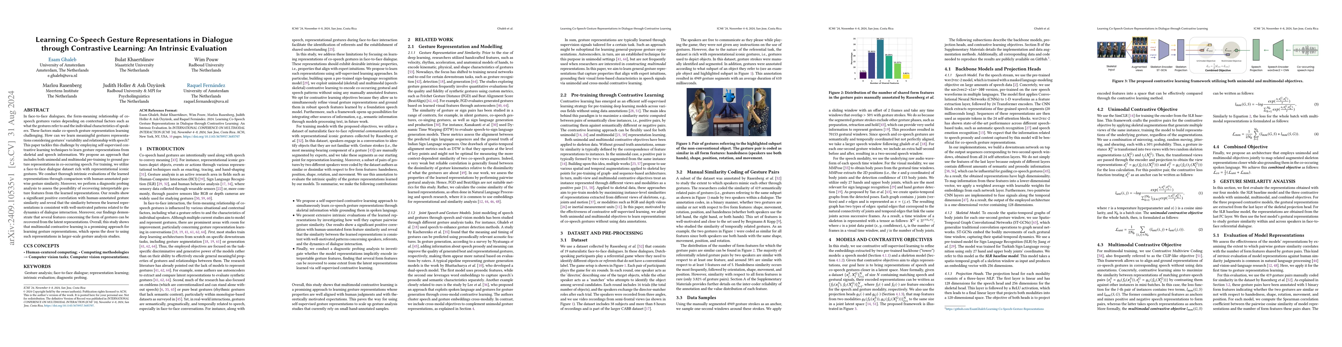 Thumbnail for Learning Co-Speech Gesture Representations in Dialogue through
  Contrastive Learning: An Intrinsic Evaluation