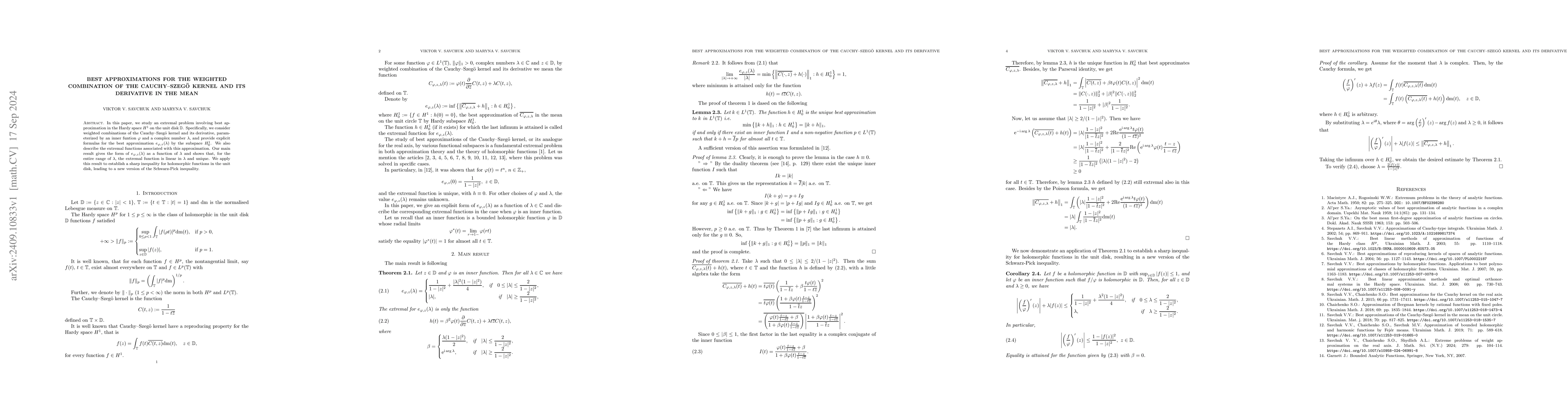 Thumbnail for Best approximations for the weighted combination of the Cauchy--Szegö
  kernel and its derivative in the mean