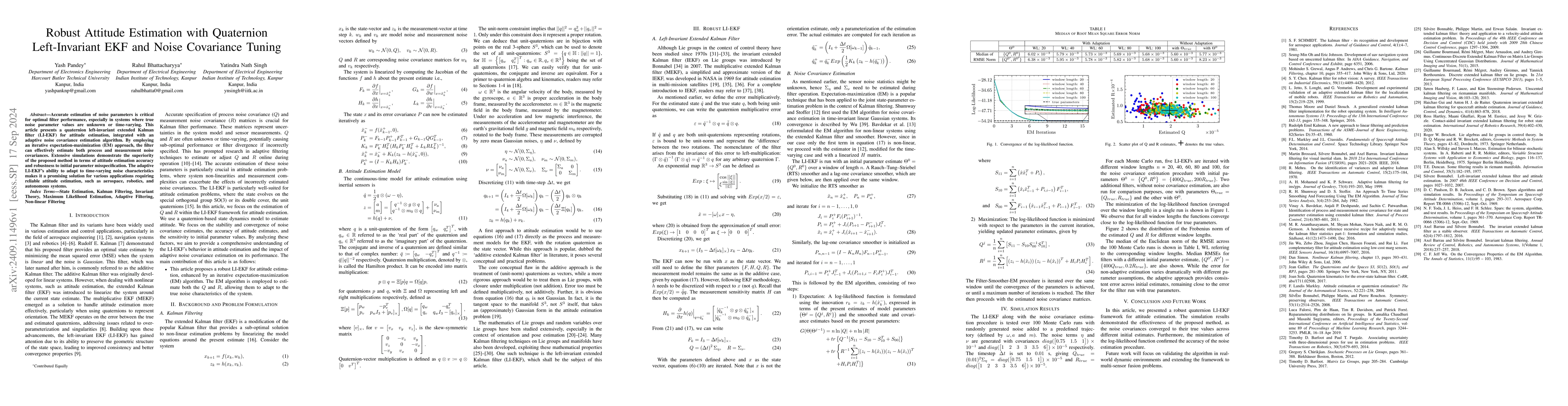 Thumbnail for Robust Attitude Estimation with Quaternion Left-Invariant EKF and Noise
  Covariance Tuning