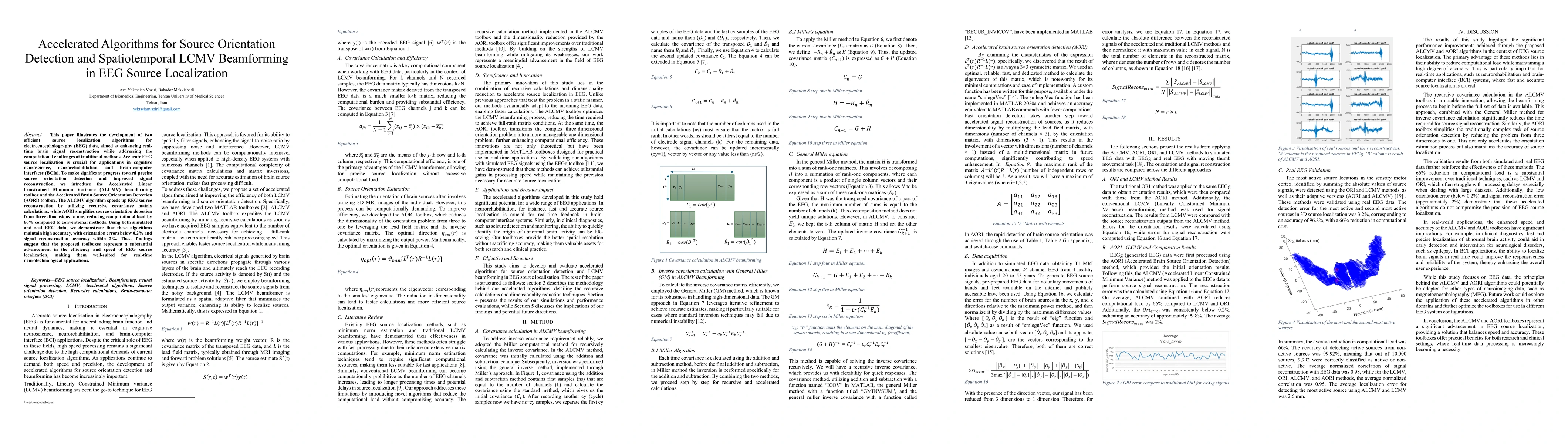 Thumbnail for Accelerated Algorithms for Source Orientation Detection (AORI) and
  Spatiotemporal LCMV (ALCMV) Beamforming in EEG Source Localization