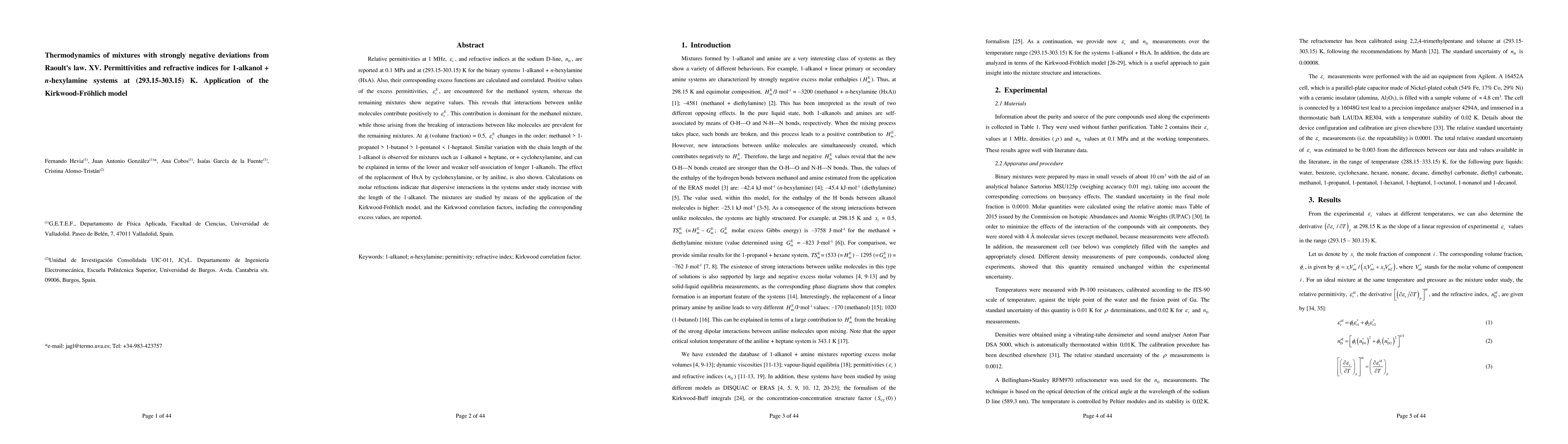 Thumbnail for Thermodynamics of mixtures with strongly negative deviations from
  Raoult's law. XV. Permittivities and refractive indices for 1-alkanol +
  n-hexylamine systems at (293.15-303.15) K. Application of the
  Kirkwood-Fröhlich model