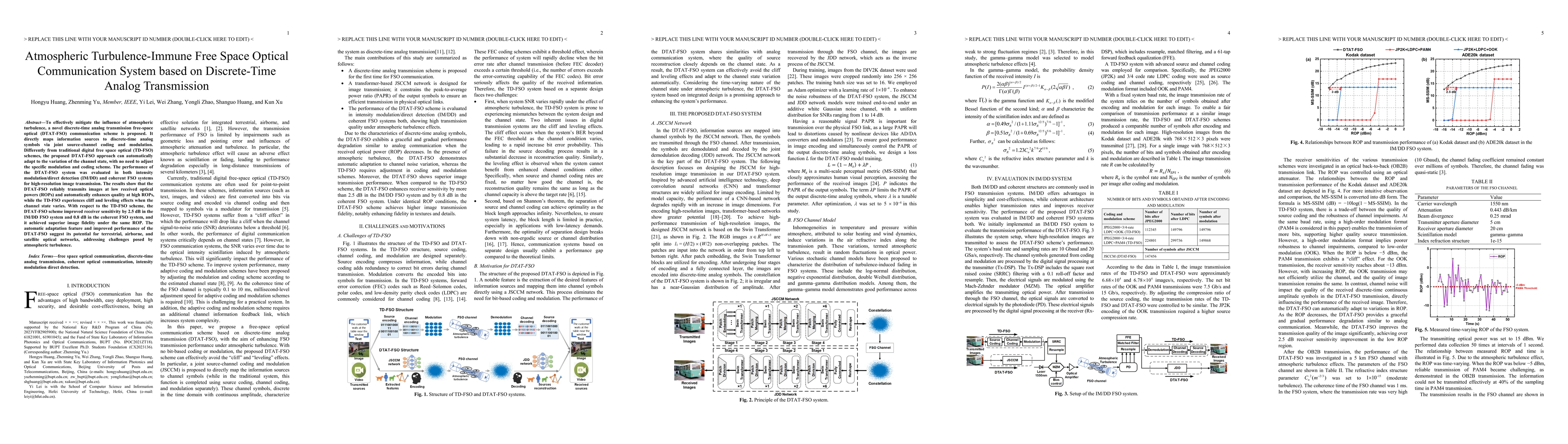 Thumbnail for Atmospheric Turbulence-Immune Free Space Optical Communication System
  based on Discrete-Time Analog Transmission