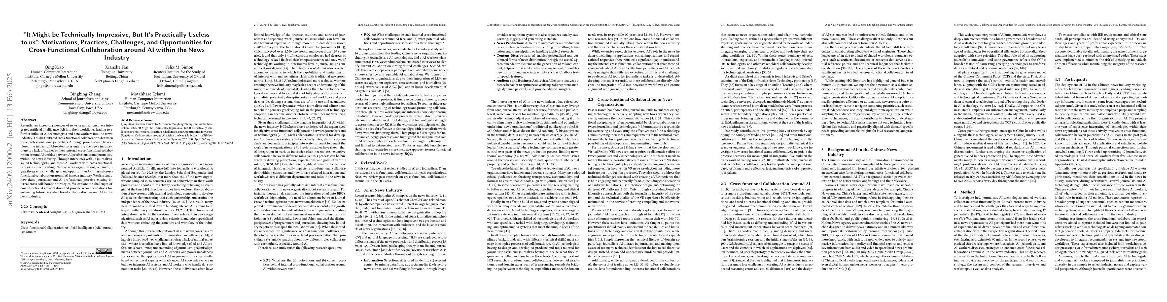 Thumbnail for "It Might be Technically Impressive, But It's Practically Useless to
  Us": Practices, Challenges, and Opportunities for Cross-Functional
  Collaboration around AI within the News Industry