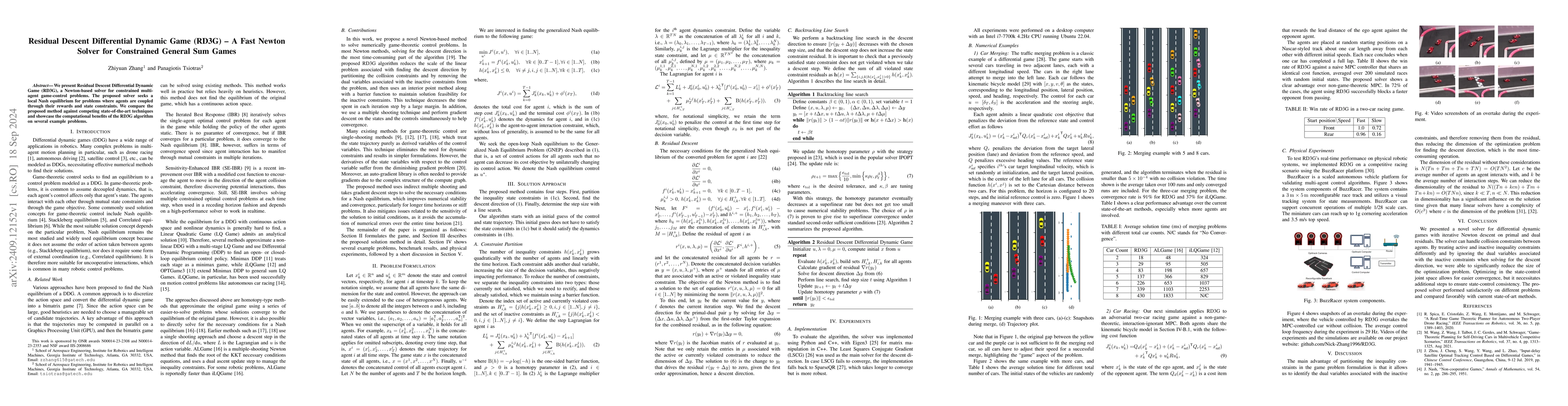 Thumbnail for Residual Descent Differential Dynamic Game (RD3G) -- A Fast Newton
  Solver for Constrained General Sum Games