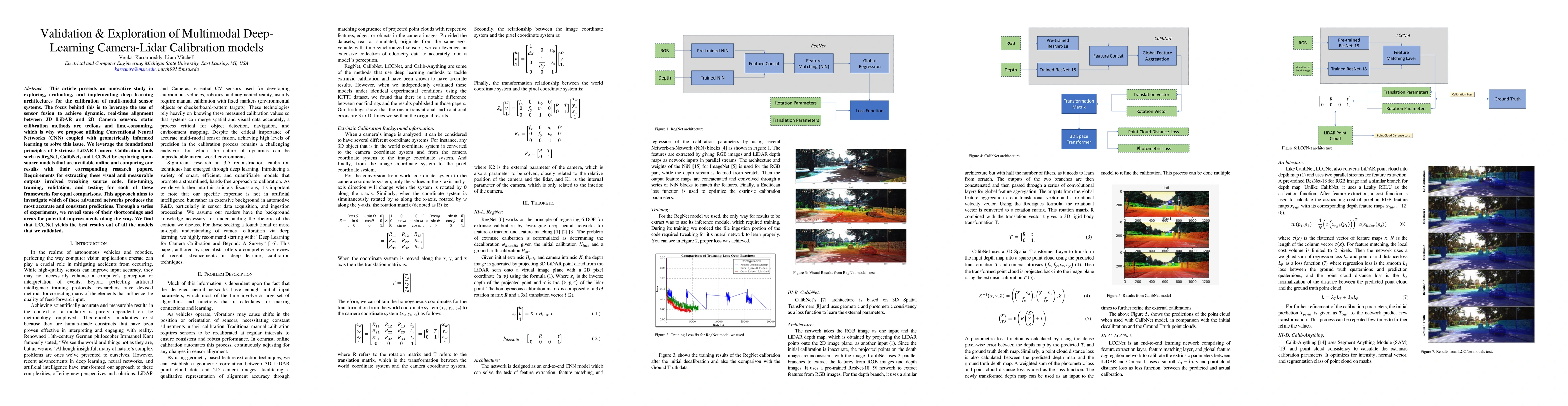Thumbnail for Validation & Exploration of Multimodal Deep-Learning Camera-Lidar
  Calibration models