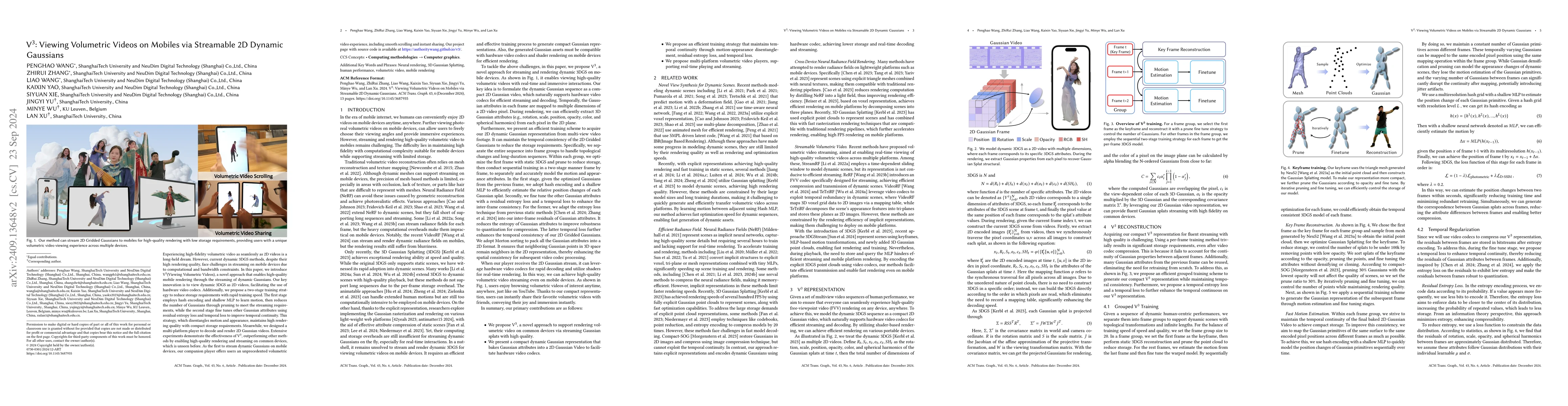Thumbnail for V^3: Viewing Volumetric Videos on Mobiles via Streamable 2D Dynamic
  Gaussians