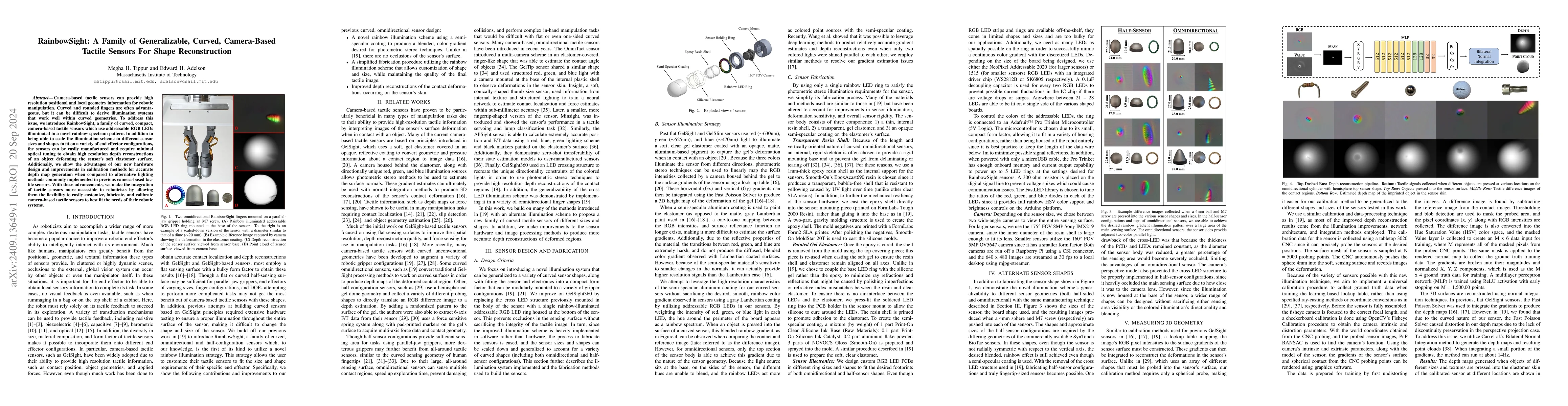 Thumbnail for RainbowSight: A Family of Generalizable, Curved, Camera-Based Tactile
  Sensors For Shape Reconstruction