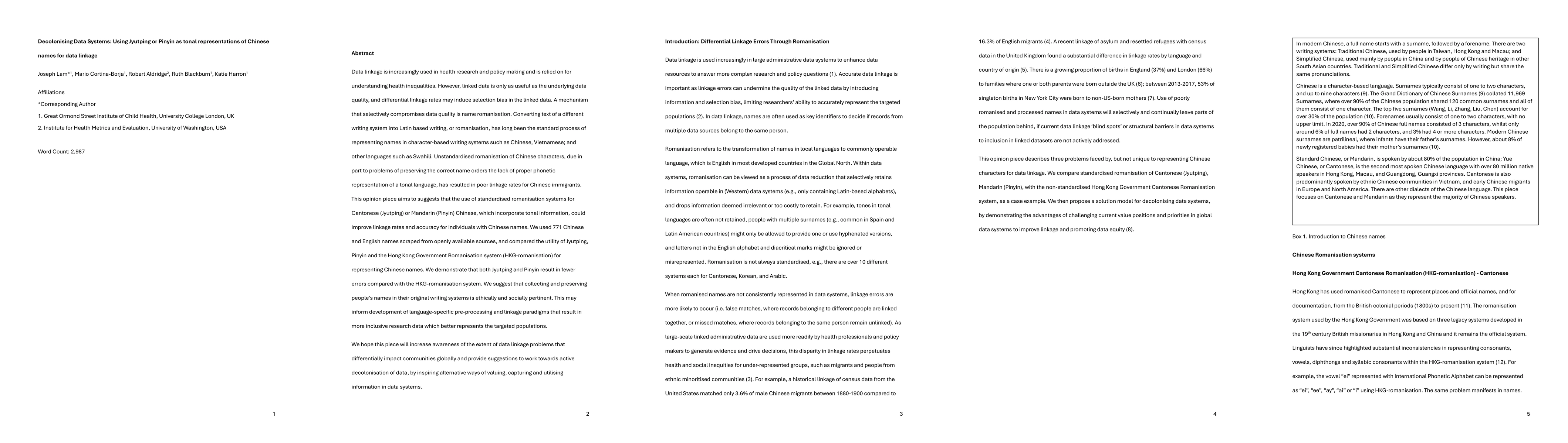 Thumbnail for Decolonising Data Systems: Using Jyutping or Pinyin as tonal
  representations of Chinese names for data linkage