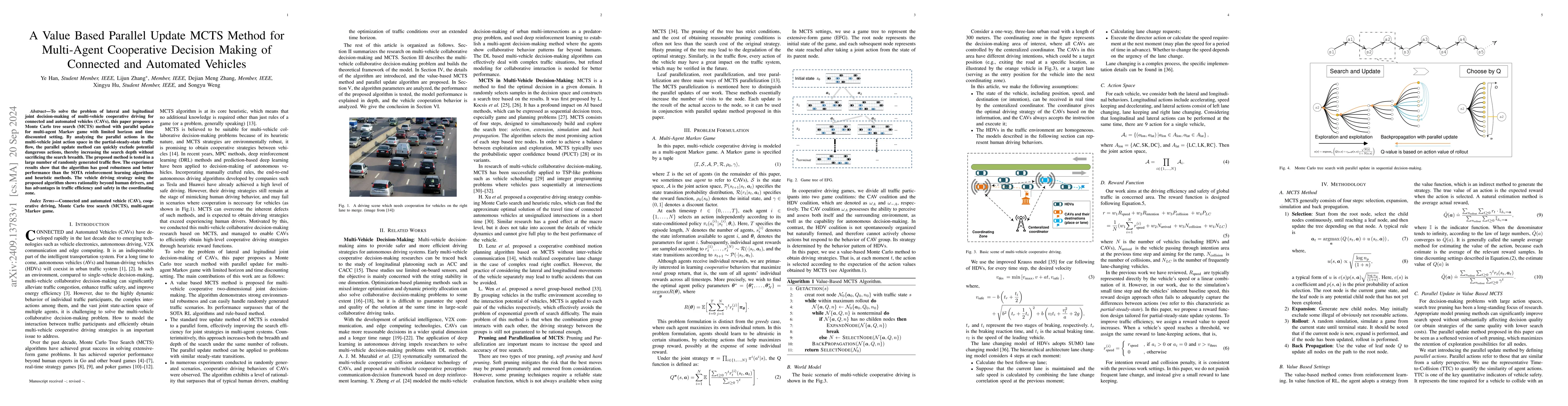 Thumbnail for A Value Based Parallel Update MCTS Method for Multi-Agent Cooperative
  Decision Making of Connected and Automated Vehicles