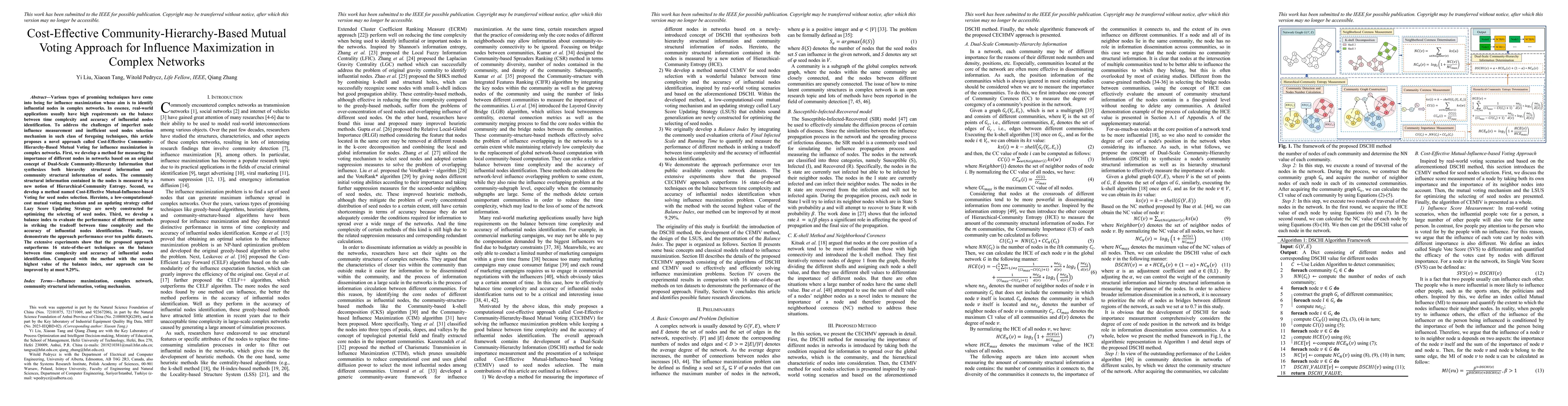 Thumbnail for Cost-Effective Community-Hierarchy-Based Mutual Voting Approach for
  Influence Maximization in Complex Networks