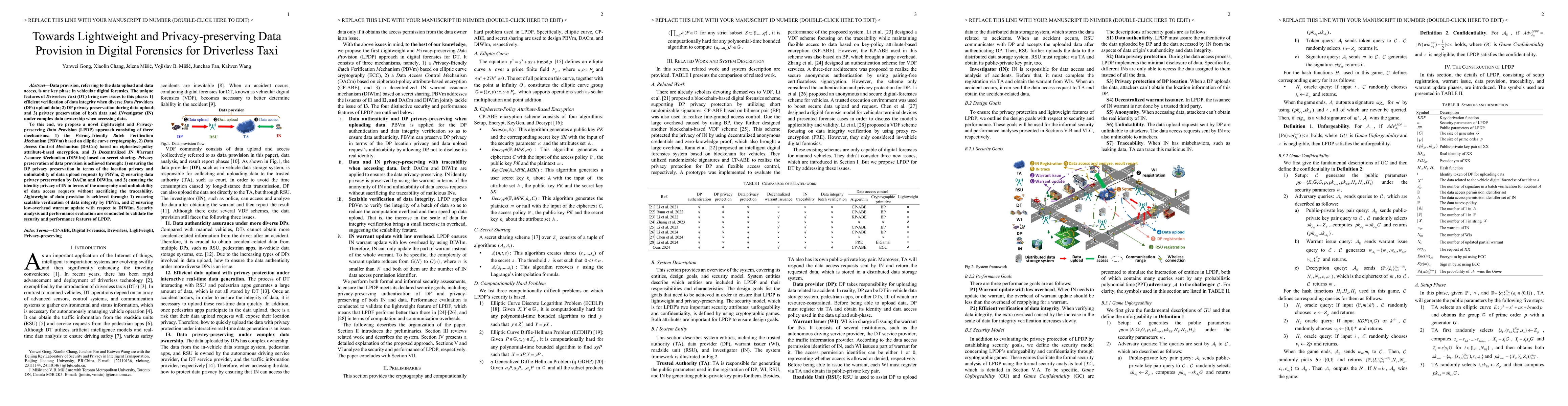Thumbnail for Towards Lightweight and Privacy-preserving Data Provision in Digital
  Forensics for Driverless Taxi