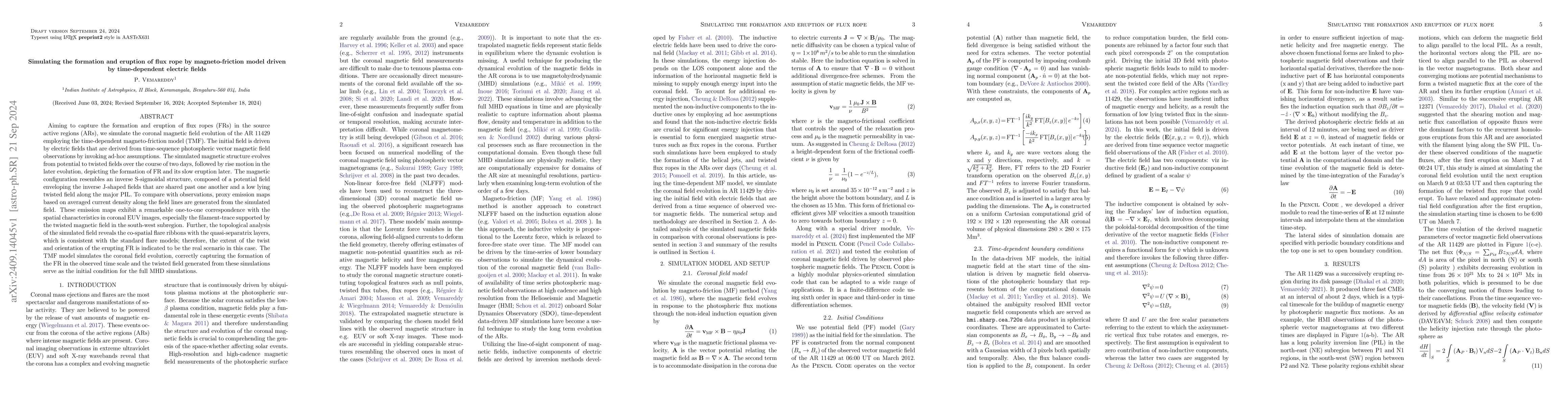 Thumbnail for Simulating the formation and eruption of flux rope by magneto-friction
  model driven by time-dependent electric fields
