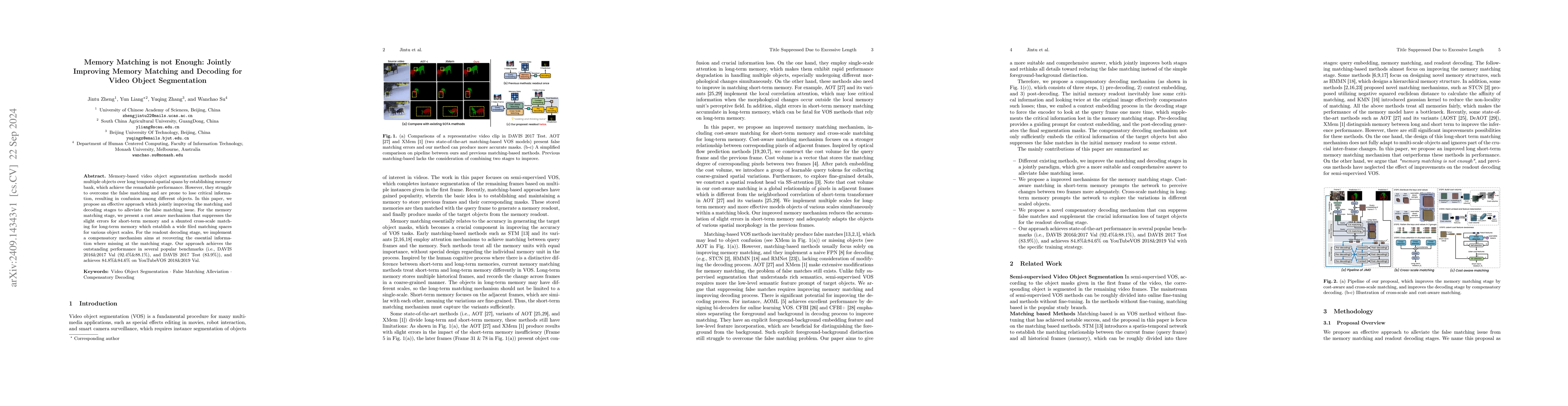 Thumbnail for Memory Matching is not Enough: Jointly Improving Memory Matching and
  Decoding for Video Object Segmentation