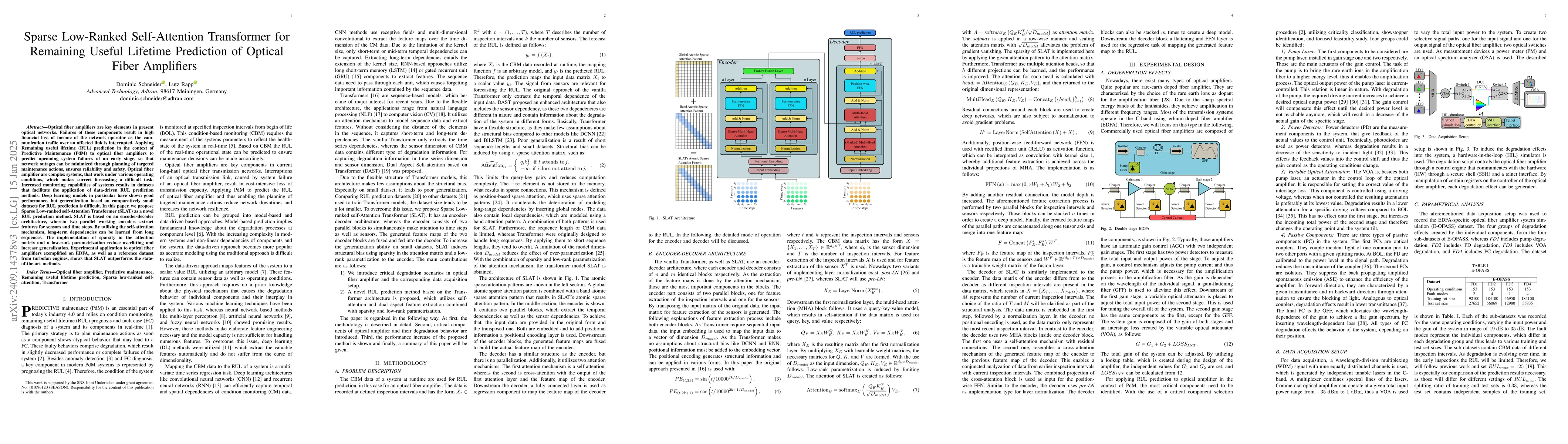 Thumbnail for Sparse Low-Ranked Self-Attention Transformer for Remaining Useful
  Lifetime Prediction of Optical Fiber Amplifiers