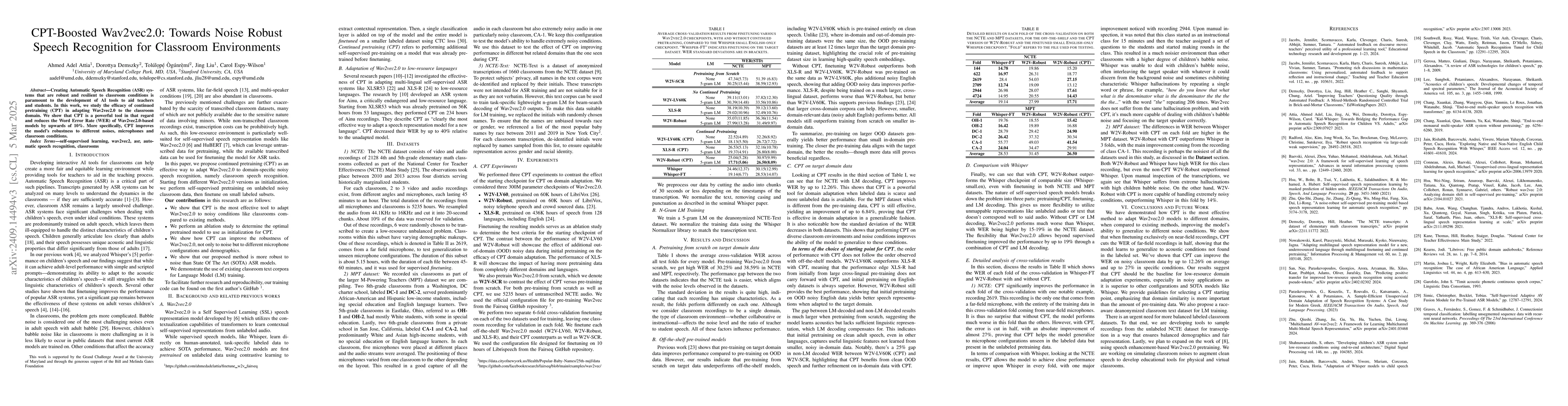 Thumbnail for CPT-Boosted Wav2vec2.0: Towards Noise Robust Speech Recognition for
  Classroom Environments