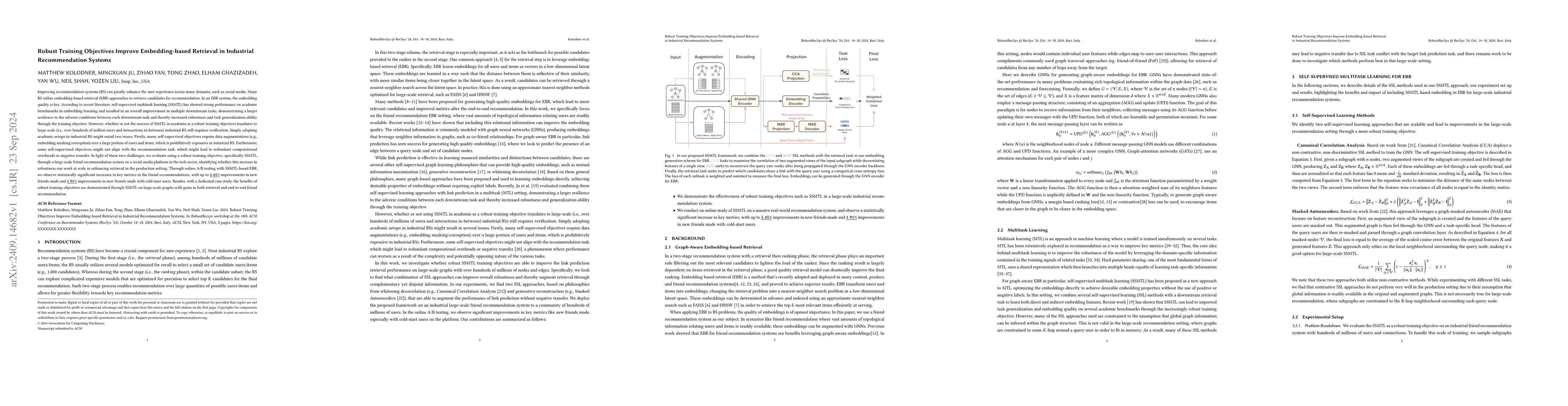 Thumbnail for Robust Training Objectives Improve Embedding-based Retrieval in
  Industrial Recommendation Systems