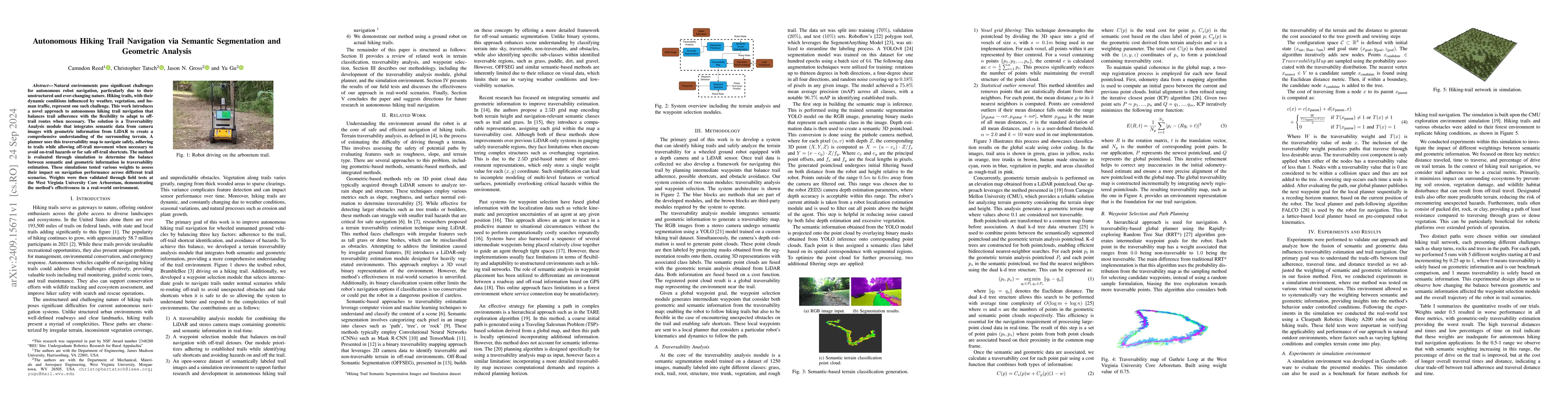 Thumbnail for Autonomous Hiking Trail Navigation via Semantic Segmentation and
  Geometric Analysis