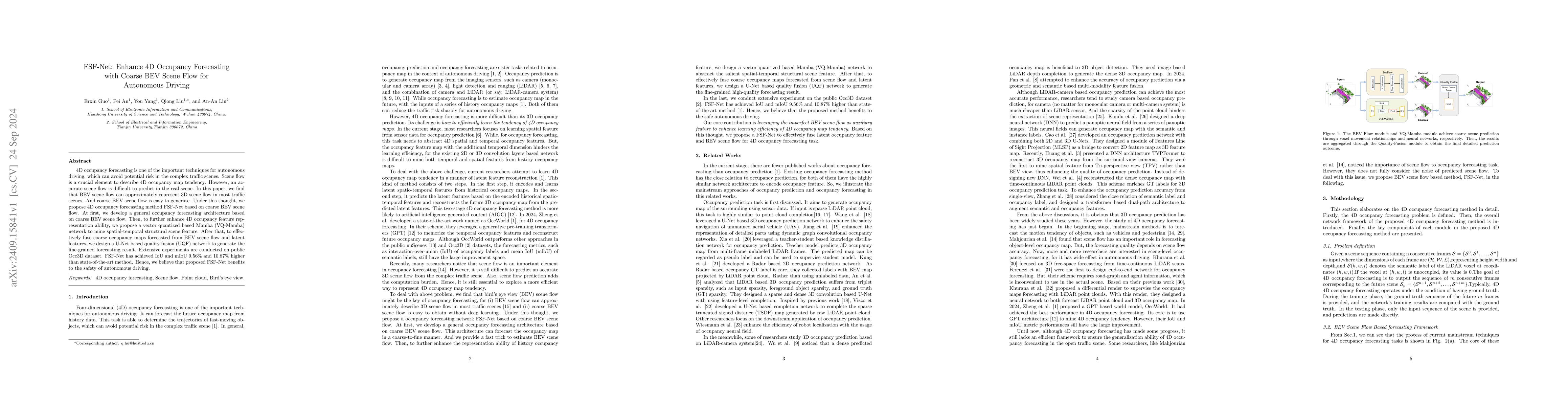 Thumbnail for FSF-Net: Enhance 4D Occupancy Forecasting with Coarse BEV Scene Flow for
  Autonomous Driving