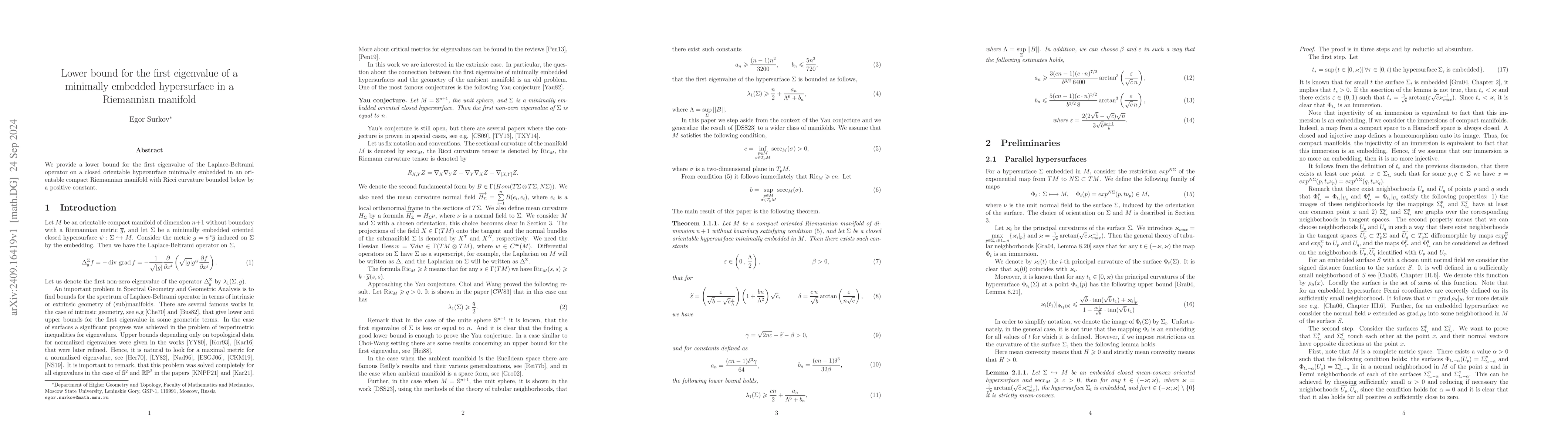 Thumbnail for Lower bound for the first eigenvalue of a minimally embedded
  hypersurface in a Riemannian manifold
