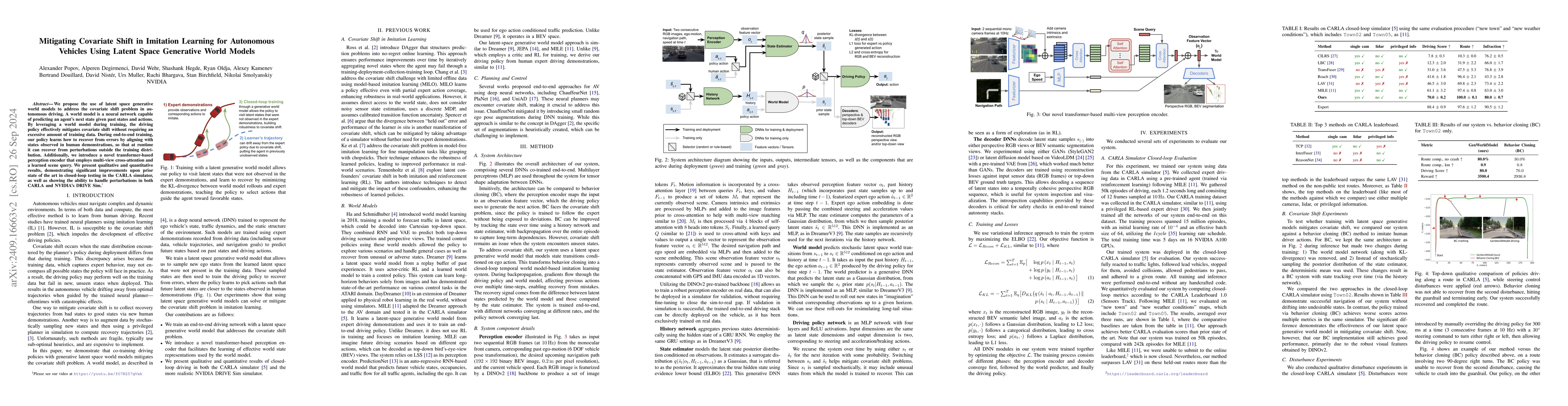 Thumbnail for Mitigating Covariate Shift in Imitation Learning for Autonomous Vehicles
  Using Latent Space Generative World Models