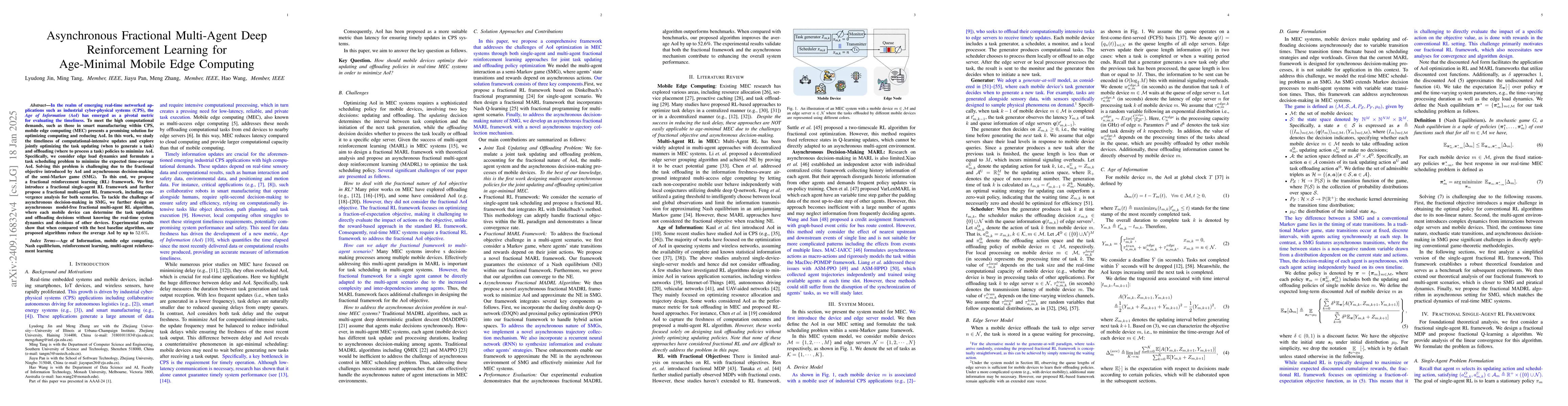 Thumbnail for Asynchronous Fractional Multi-Agent Deep Reinforcement Learning for
  Age-Minimal Mobile Edge Computing