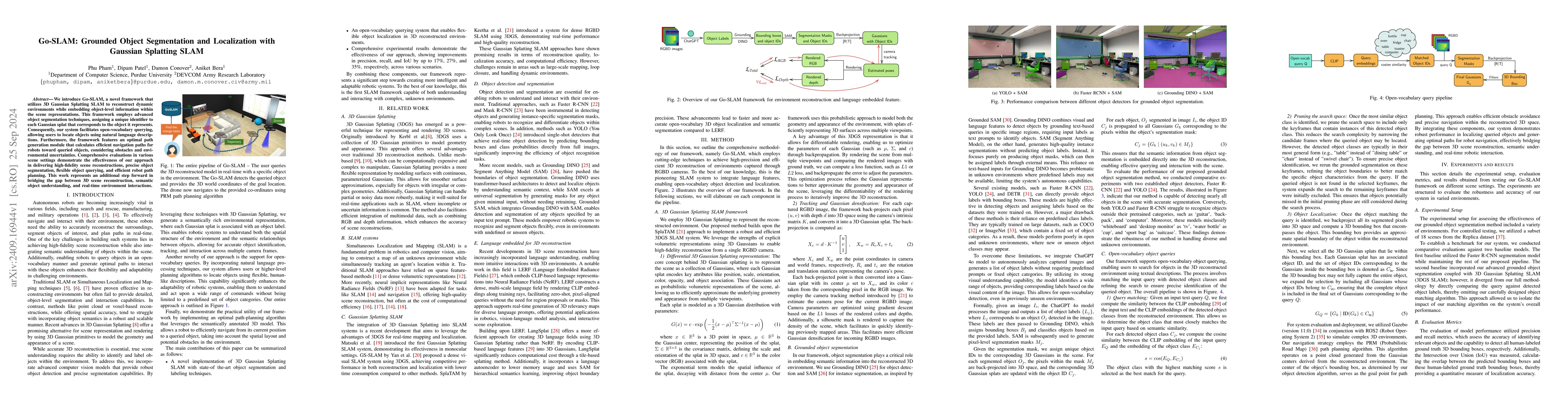 Thumbnail for Go-SLAM: Grounded Object Segmentation and Localization with Gaussian
  Splatting SLAM