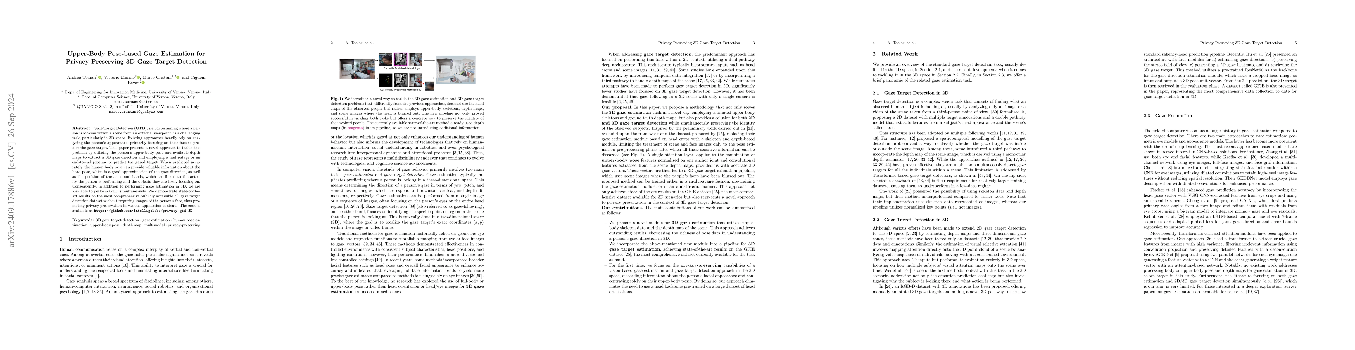 Thumbnail for Upper-Body Pose-based Gaze Estimation for Privacy-Preserving 3D Gaze
  Target Detection