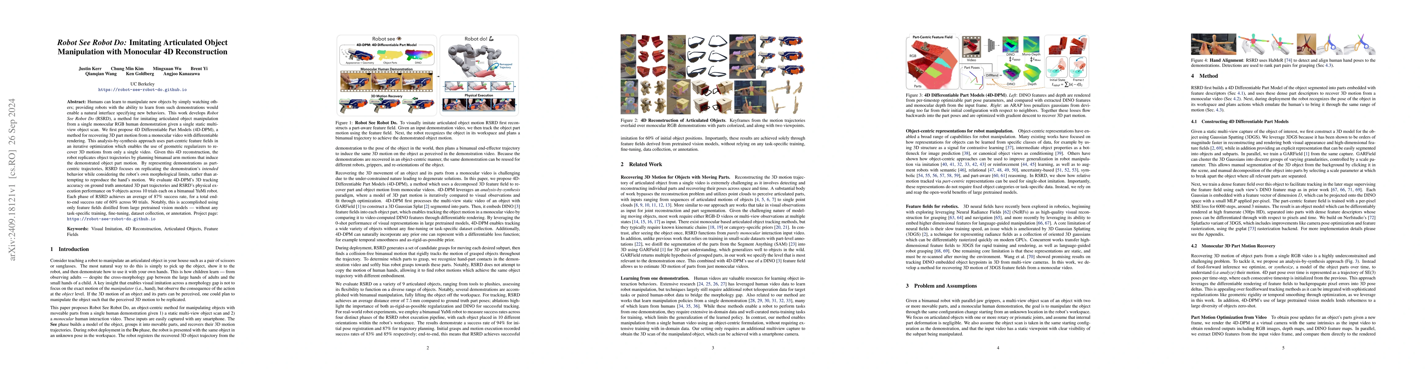 Thumbnail for Robot See Robot Do: Imitating Articulated Object Manipulation with
  Monocular 4D Reconstruction